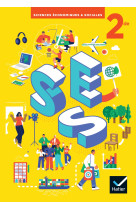 Ses sciences économiques et sociales 2de - ed. 2022 - livre élève