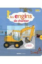 Les engins de chantier