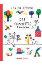 Des gommettes et des histoires