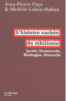 L' histoire cachée du nihilisme