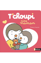 T'choupi aime maman