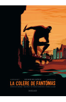 La colère de fantômas - tome 1 - les bois de justice