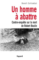 Un homme à abattre