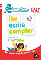 Lire, écrire, compter cm2