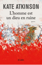 L'homme est un dieu en ruine