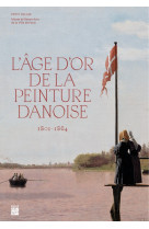 L'age d'or de la peinture danoise