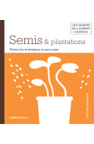 Semis et plantations