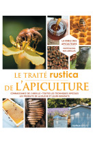 Le traité rustica de l'apiculture