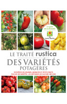 Le traité rustica des variétés potagères