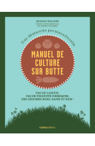 Manuel de culture sur butte