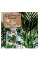 La petite encyclo rustica des plantes d'intérieur