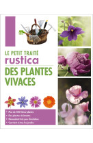 Le petit traité rustica des plantes vivaces