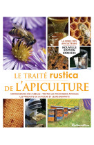 Le traité rustica de l'apiculture