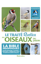 Le traité rustica des oiseaux du jardin