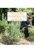 Mon premier jardin en permaculture