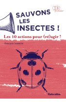 Sauvons les insectes !