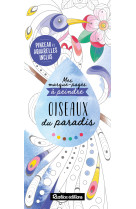 Mes marque-pages à peindre : oiseaux du paradis