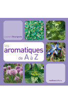 Les aromatiques de a a z