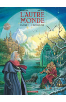 Autre monde (l') - intégrales - tome 1 - autre monde (l') - intégrale cycle 1