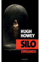 Silo origines