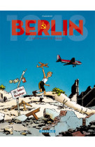 Berlin - tome 2 - reinhard le goupil