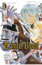 Trinity blood - tome 4