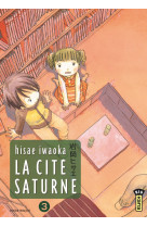 La cité saturne  - tome 3