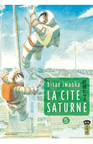 La cité saturne  - tome 5