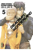 Deadman wonderland - tome 5