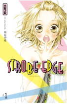 Strobe edge - tome 1