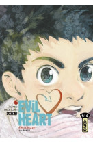 Evil heart - tome 6