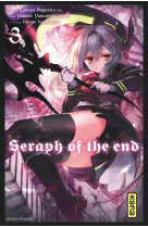 Seraph of the end - tome 3