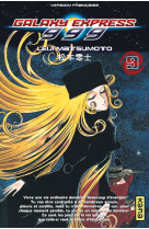 Galaxy express 999 - tome 9