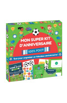 Mon super kit d'anniversaire 100% foot