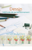 Dessin - méthode de perfectionnement