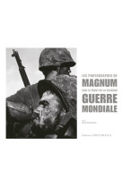 Les photographes de magnum sur le front de la 2de guerre mondiale