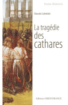 La tragédie des cathares