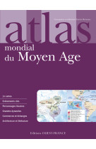 Atlas mondial du moyen age