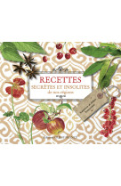 Recettes secrètes et insolites de nos régions