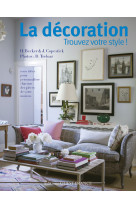 La décoration, trouvez votre style !