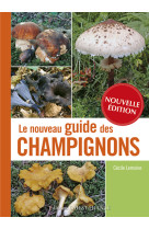 Nouveau guide des champignons