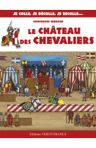 Le château des chevaliers