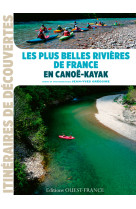 Les plus belles rivières de france en canoë-kayak