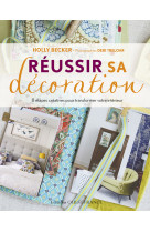 Réussir sa décoration