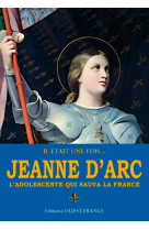 Il était une fois.... jeanne d'arc