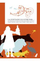 Fables la fontaine illustré par...