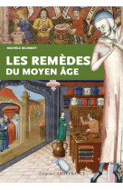 Les remèdes du moyen âge