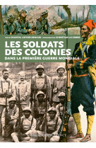 Les soldats des colonies dans la première guerre mondiale