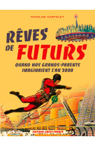 Rêves de futurs