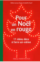 Pour un noël en rouge - 11 idées déco à faire soi-même